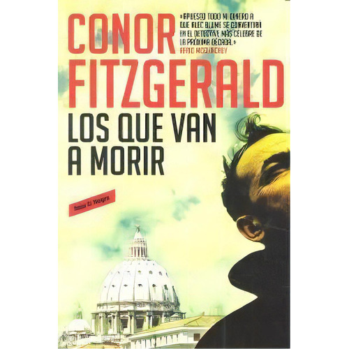 Los Que Van A Morir (comisario Alec Blume), De Fitzgerald, Or. Editorial Reservoir Books, Tapa Blanda En Español