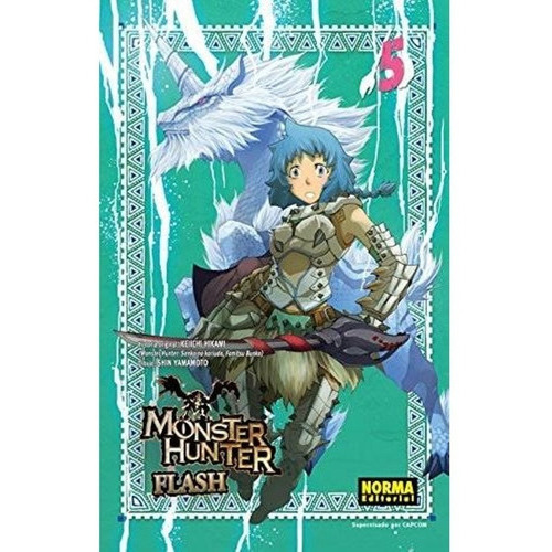 Monster Hunter Flash! 5: Monster Hunter Flash! 5, De Keiichi Hikami. Serie Monster Hunter Flash!, Vol. 5. Editorial Norma Comics, Tapa Blanda, Edición 1 En Castellano, 2016
