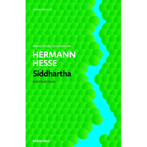 Siddhartha, de Hesse, Hermann. Serie Contemporánea Editorial Debolsillo, tapa blanda en español, 2010