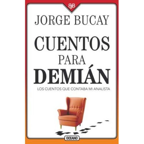 Cuentos Para Demián - Bucay, Jorge