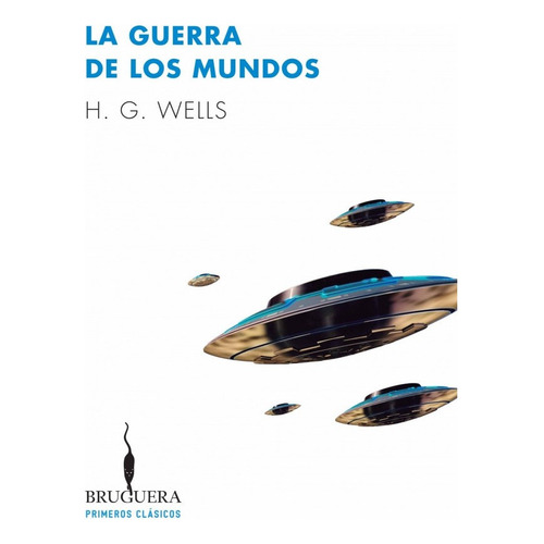 La Guerra De Los Mundos - H.g. Wells