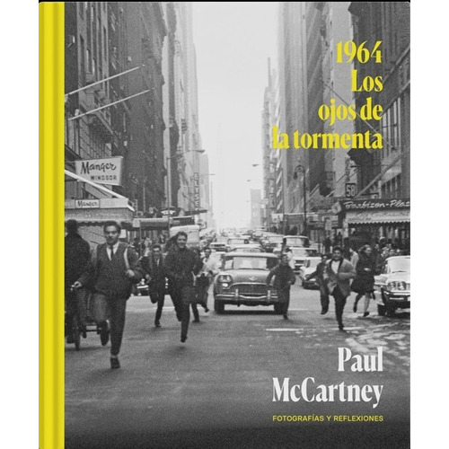 1964. Los Ojos De La Tormenta, De Mccartney, Paul. Editorial Liburuak En Español