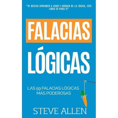 Libro Falacias Logicas : Las 59 Falacias Logicas Mas Pode...