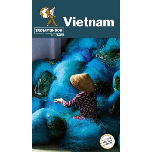 Vietnam, De Gloaguen, Philippe. Editorial Trotamundos, Tapa Blanda En Español