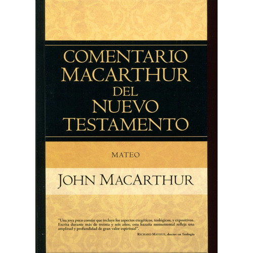 Comentario De Macarthur Del Testamento, Mateo