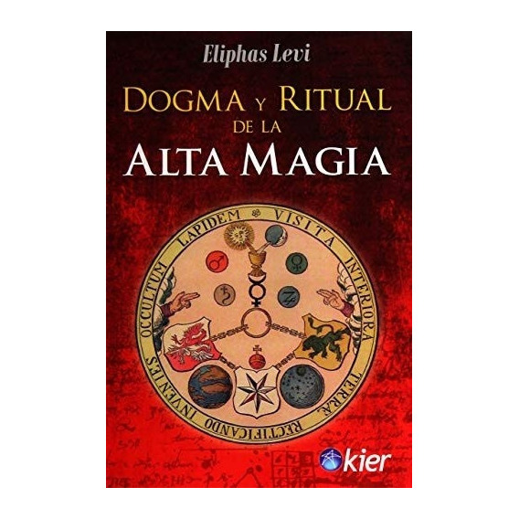 Dogma Y Ritual De La Alta Magia - Eliphas Levi - Libro