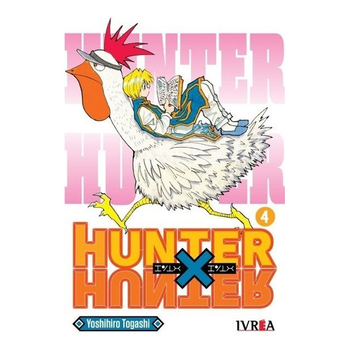 Hunter X Hunter, De Yoshihiro Togashi., Vol. 4. Editorial Ivrea Argentina, Tapa Blanda, Edición Estandar En Español, 2021