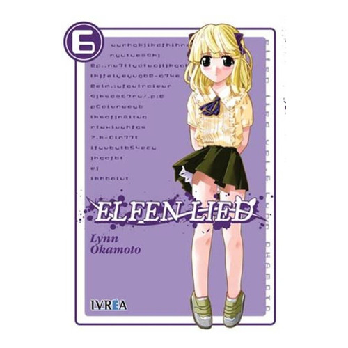 Elfen Lied 06 (Comic), de Lynn Okamoto., edición 1, 2014