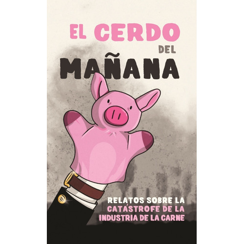 Cerdo Del Mañana Industria Carne Aa Vv Madreselva Stelmo