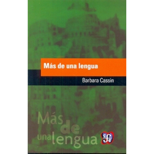 Mas De Una Lengua - Barbara Cassin