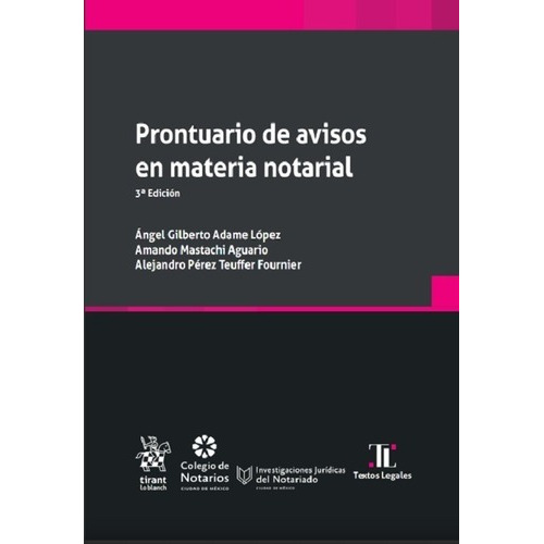 Prontuario De Avisos En Materia Notarial 3ª Edición