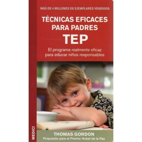 Tecnicas Eficaces Para Padres Tep - Gordon,thomas