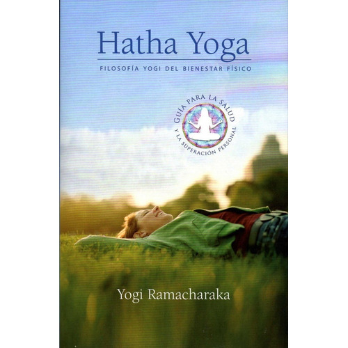 Hatha Yoga - Ramacharaka,yogi