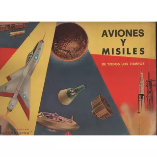 Album De Figuritas * Aviones Y Misiles * Completo - Año 1972