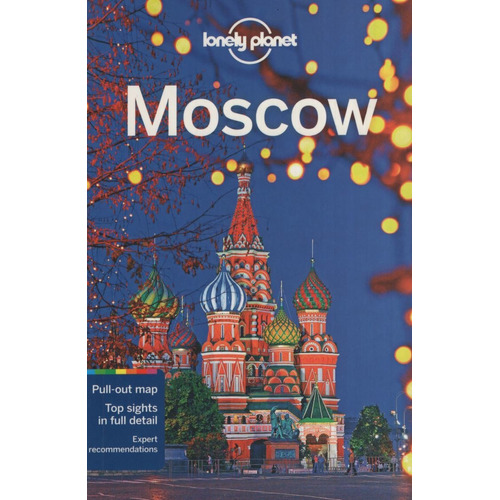 Moscow 6Th.Edition, de Vorhees, Mara. Editorial Lonely Planet, tapa blanda en inglés internacional, 2015
