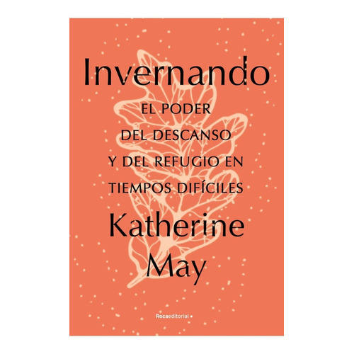 Libro Invernando - Katherine May - Roca Editorial