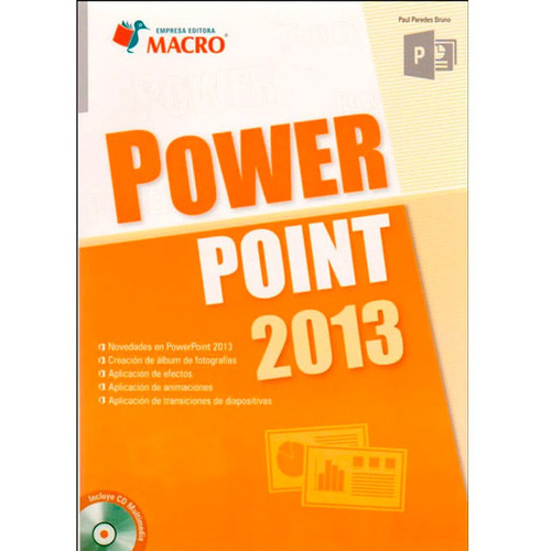 Power Point 2013, De Paul Bruno Paredes. Editorial Macro, Tapa Blanda En Español, 2010