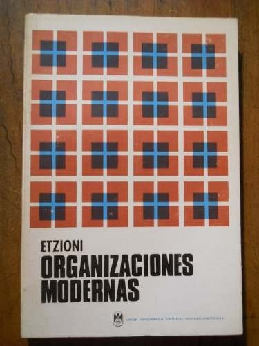 etzioni organizaciones modernas