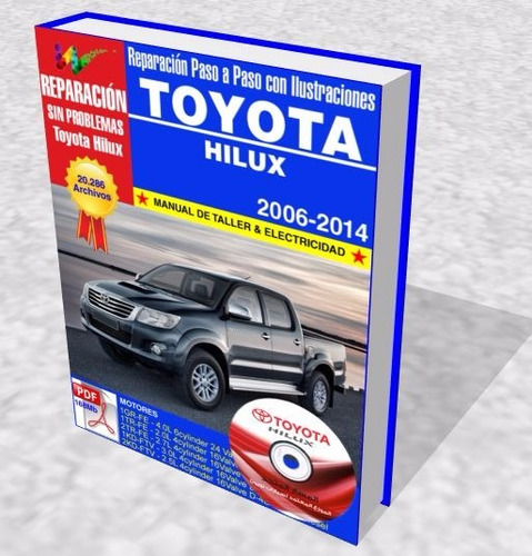 Manual De Taller Y Electricidad Toyota Hilux 2006 2014 Bs 500000