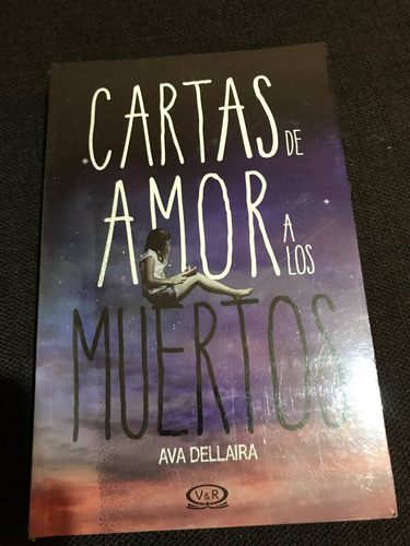 Libro Cartas De Amor A Los Muertos+regalo+enviogratis