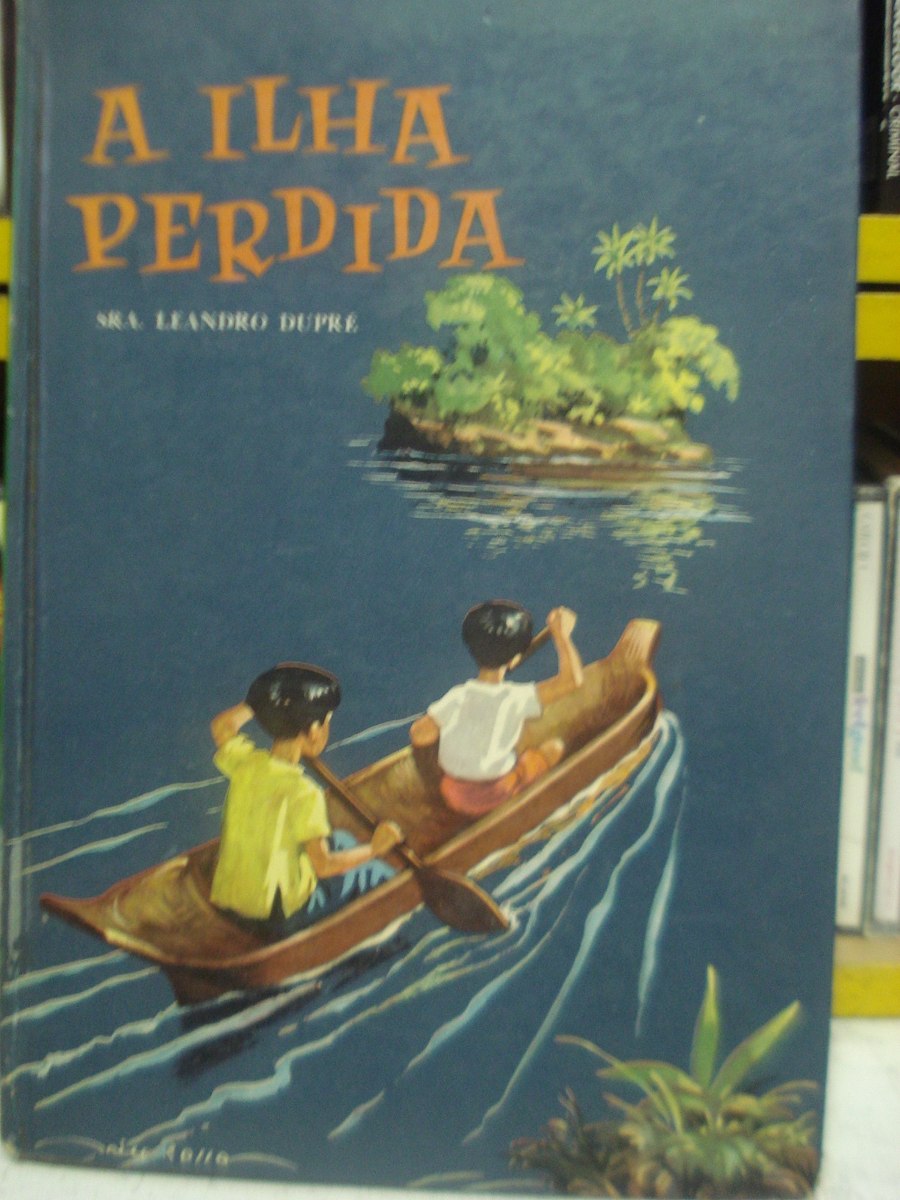 A Ilha Perdida Leandro Dupré Livro Infantil - R$ 12,00 em 