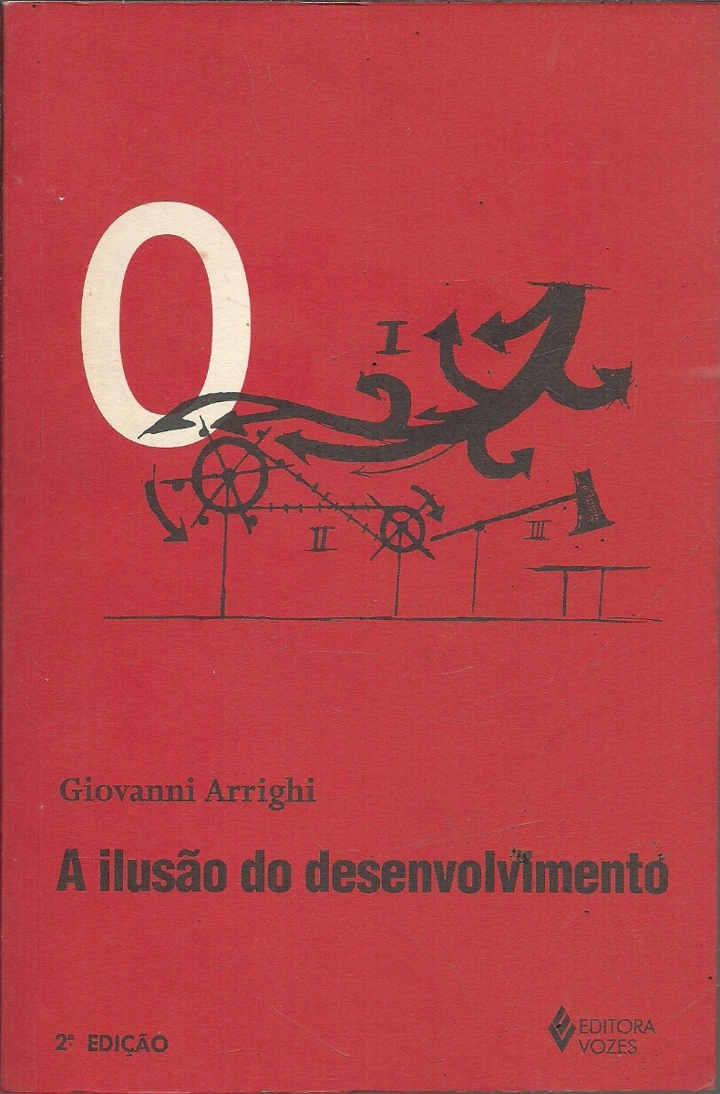 arrighi giovanni.a iluso do desenvolvimento