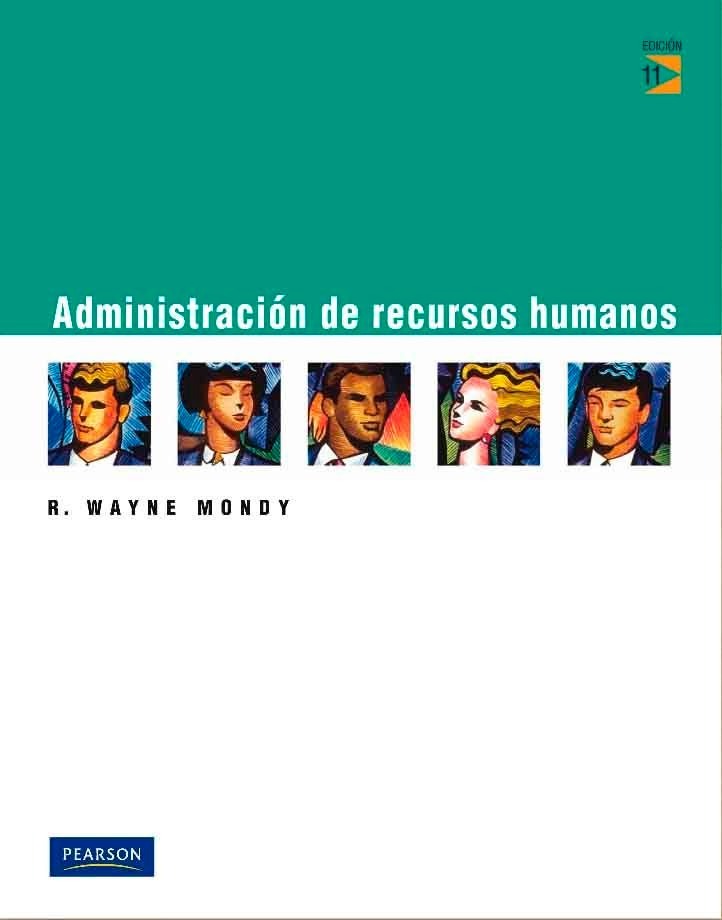 Resultado de imagen para administracion de recursos humanos mondy