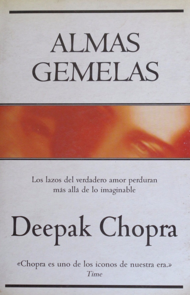 almas gemelas deepak chopra