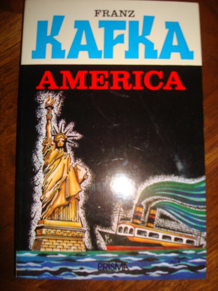 Resultado de imagen para America - Franz Kafka