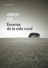 Resultado de imagen de amos oz escenas de la vida real"