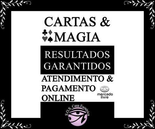 Atendimento Cartas E Magia - 3 Perguntas Objetivas - R$ 50 