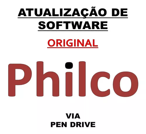Atualização Software Firmware Tv Philco (escolha Seu Modelo)