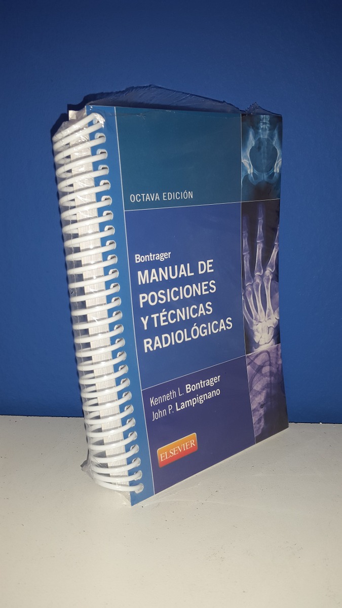 bontrager posiciones radiologicas y correlacion anatomica pdf bontrager posiciones radiologicas y correlacion anatomica pdf