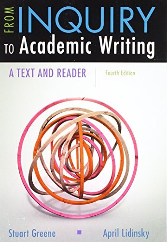 resources for teaching from inquiry to academic writing from inquiry to academic writing a text and reader 4th edition amazon