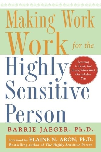 Elaine Aron Highly Sensitive Person Book