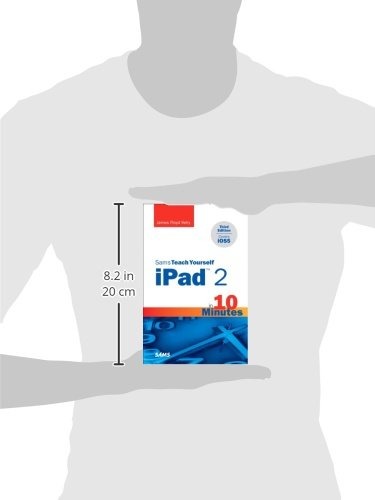 Sams Teach Yourself iPad 2 in 10 Minutes (Sams Teach Yourself -- Minutes)