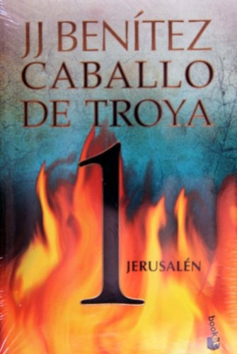 Caballo De Troya 1 Jerusalén - J.j. Benítez Envío Gratis