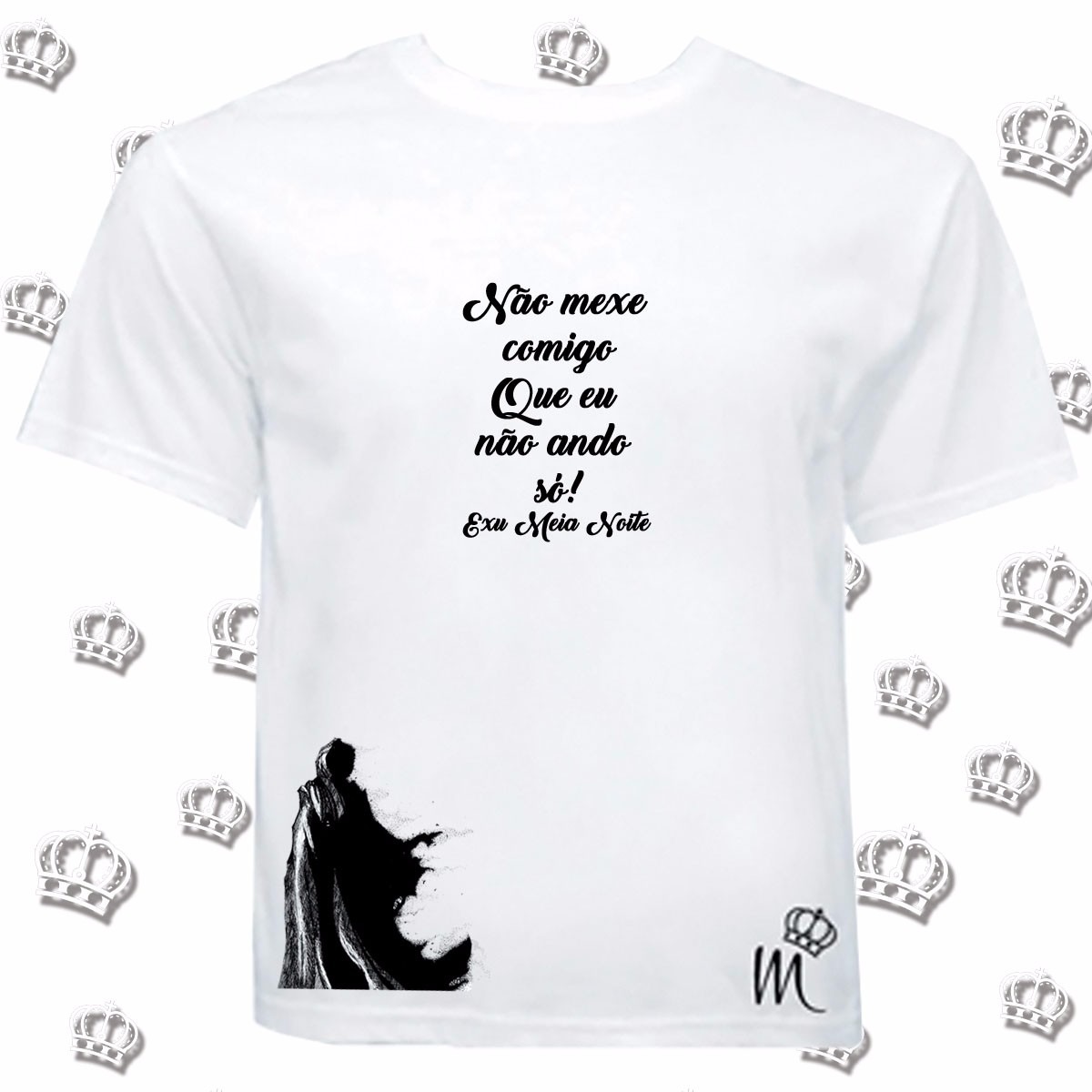 Camiseta Exº Meia Noite Frase Umbanda Candomblé