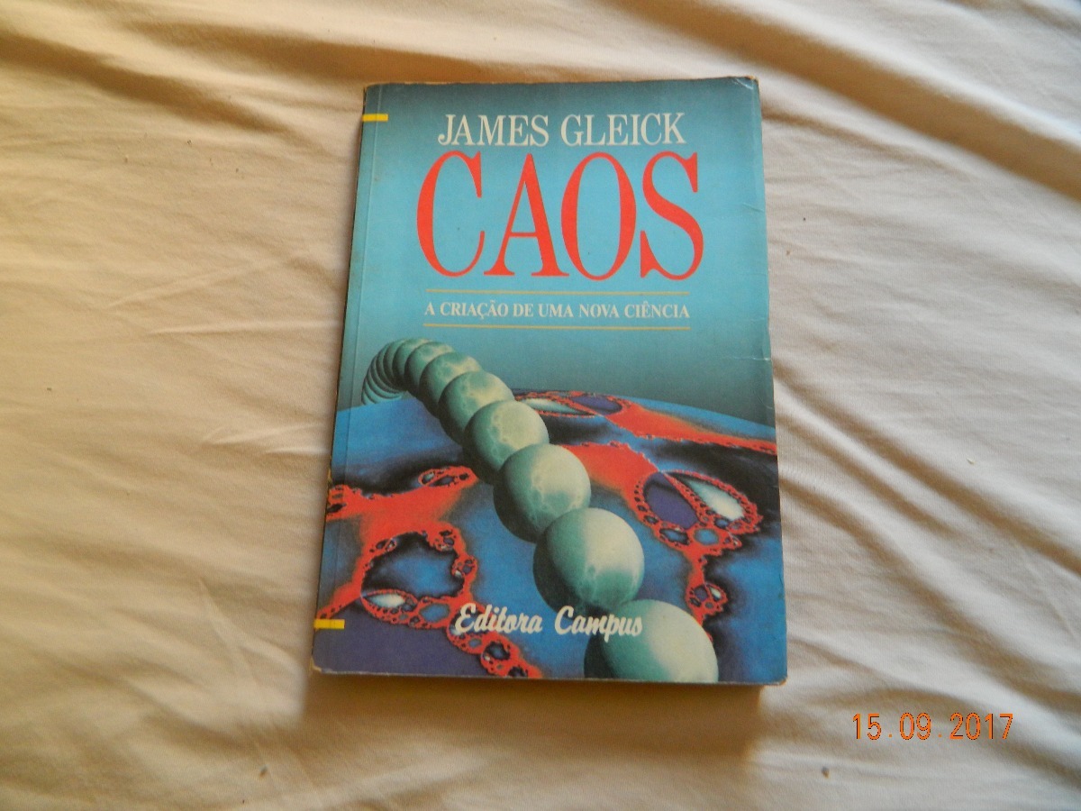 james gleick caos a criao de uma nova cincia