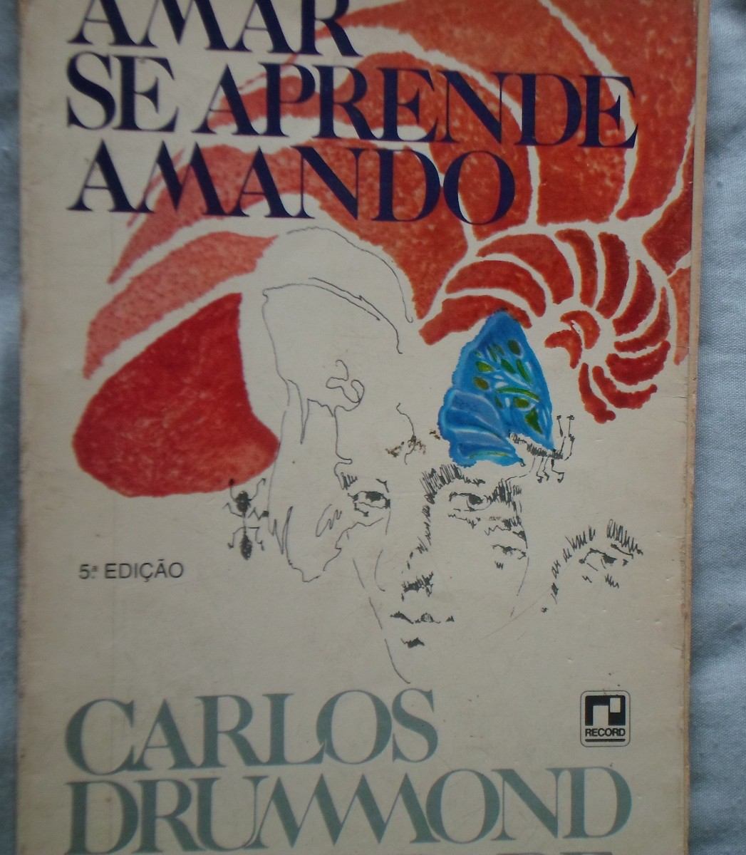 amar se aprende amando carlos drummond de andrade
