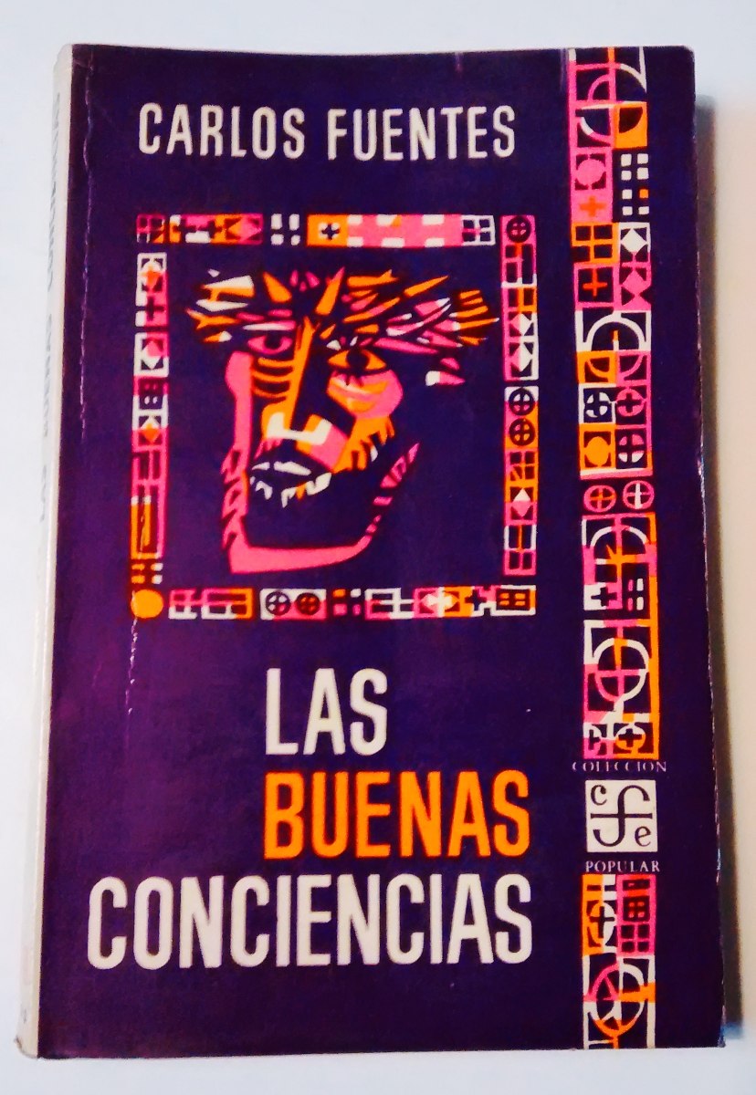 carlos fuentes las buenas conciencias