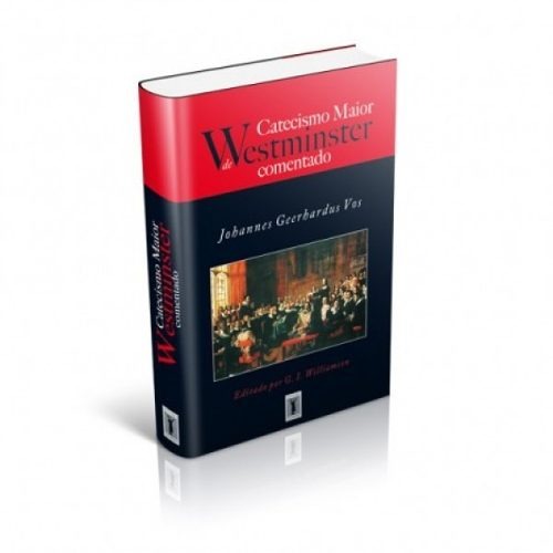 catecismo maior de westminster em