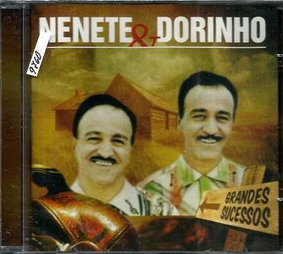 os grandes sucessos de nenete e dorinho