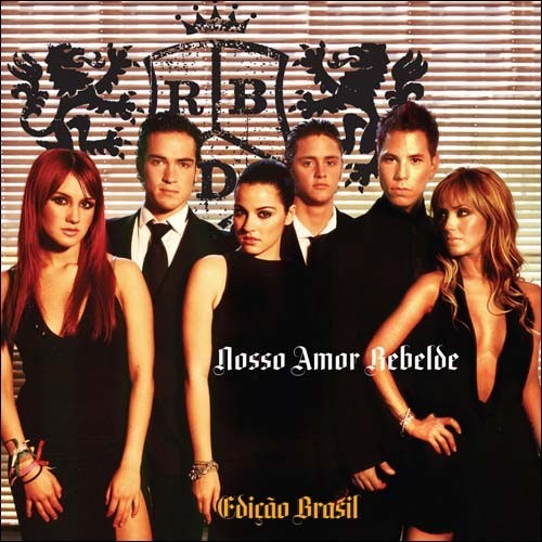 cd-rbd-nosso-amor-rebelde-edico-brasil-e