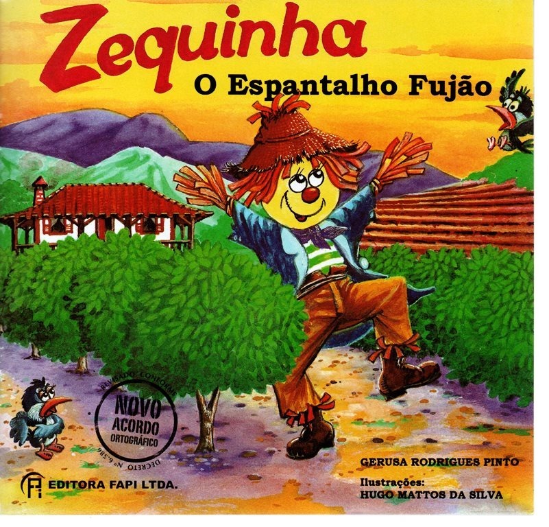 Resultado de imagem para zequinha o espantalho fujão gerusa r.Pinto atividades