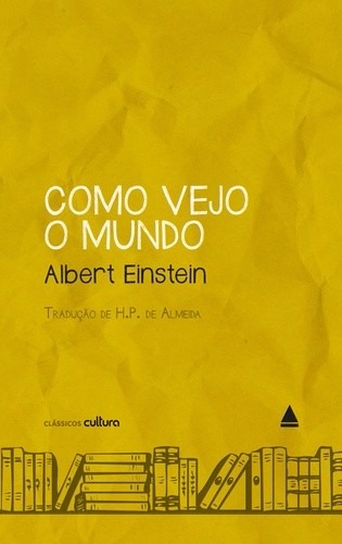 Como Eu Vejo O Mundo Livro Albert Einstein - R$ 49,90 em 