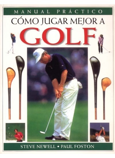 como jugar golf manual Lo primero que tenermos que saber | tienda online.