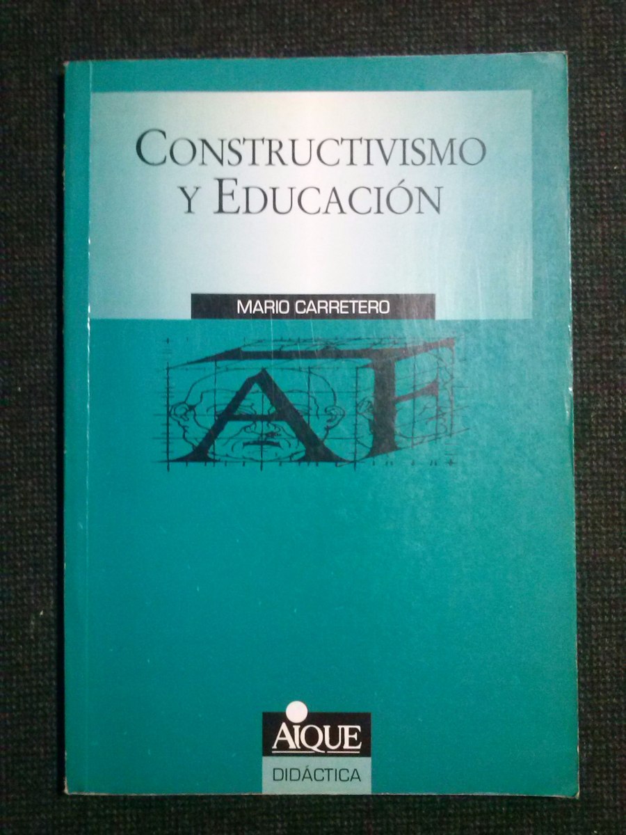 constructivismo educacion mario carretero