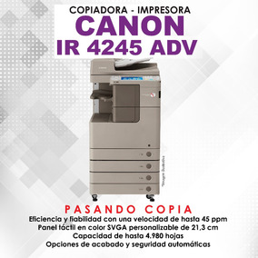 CANON IMAGERUNNER ADVANCE 4245 WINDOWS 7 X64 DRIVER CANON IMAGERUNNER ADVANCE 4245 DRIVERS FOR WINDOWS 8