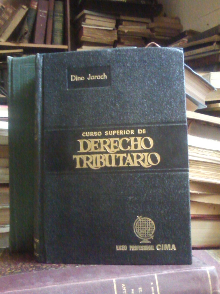 curso superior de derecho tributario dino jarach